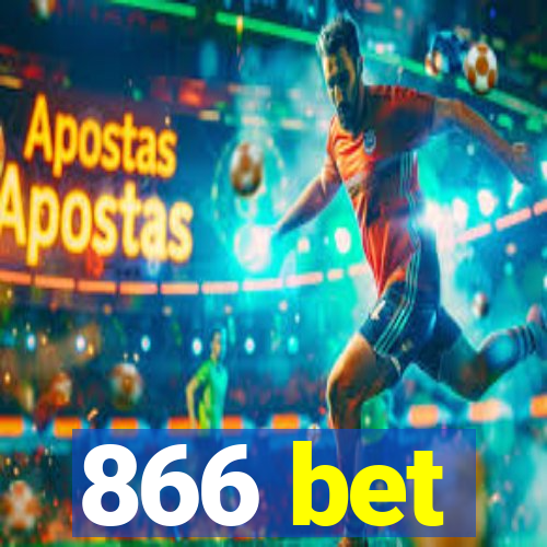 866 bet